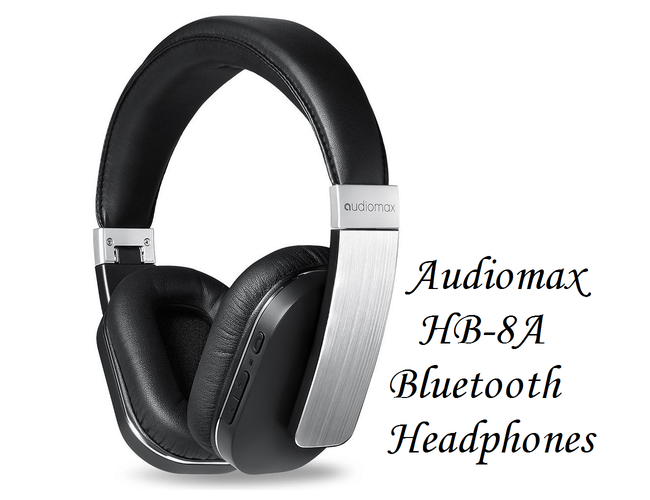 Audiomax HB8A Bluetooth Headphones review Elegance meets good audio