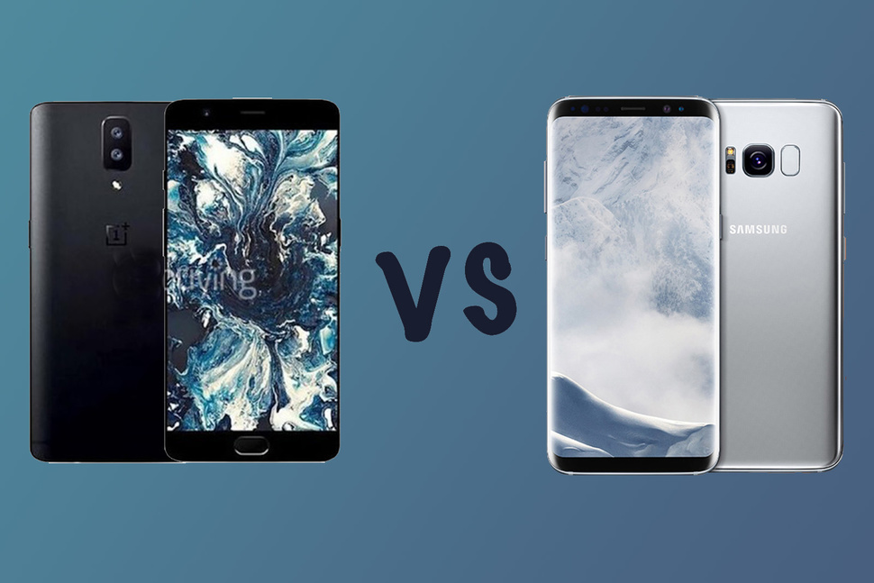 OnePlus 5 vs Samsung Galaxy S8: What’s the rumoured difference?