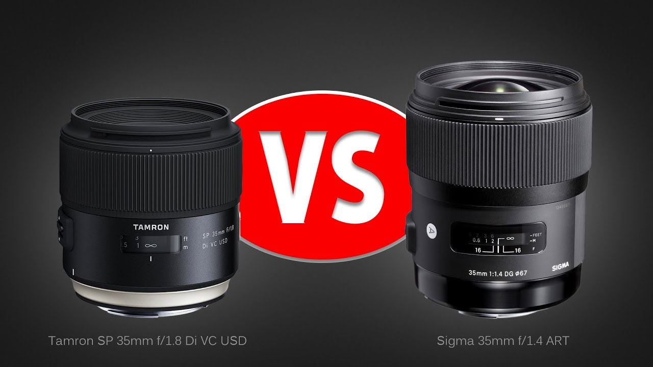 Tamron 35mm F/1.8 VC Vs. Sigma 35mm F/1.4 ART – Lens Comparison