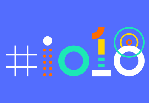 Google I/O 2018: 5 things we’re likely to see (and 5 things we really want)