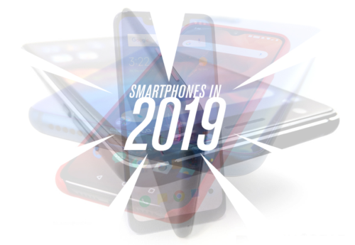 Smartphones in 2019 – Things to consider before buying one