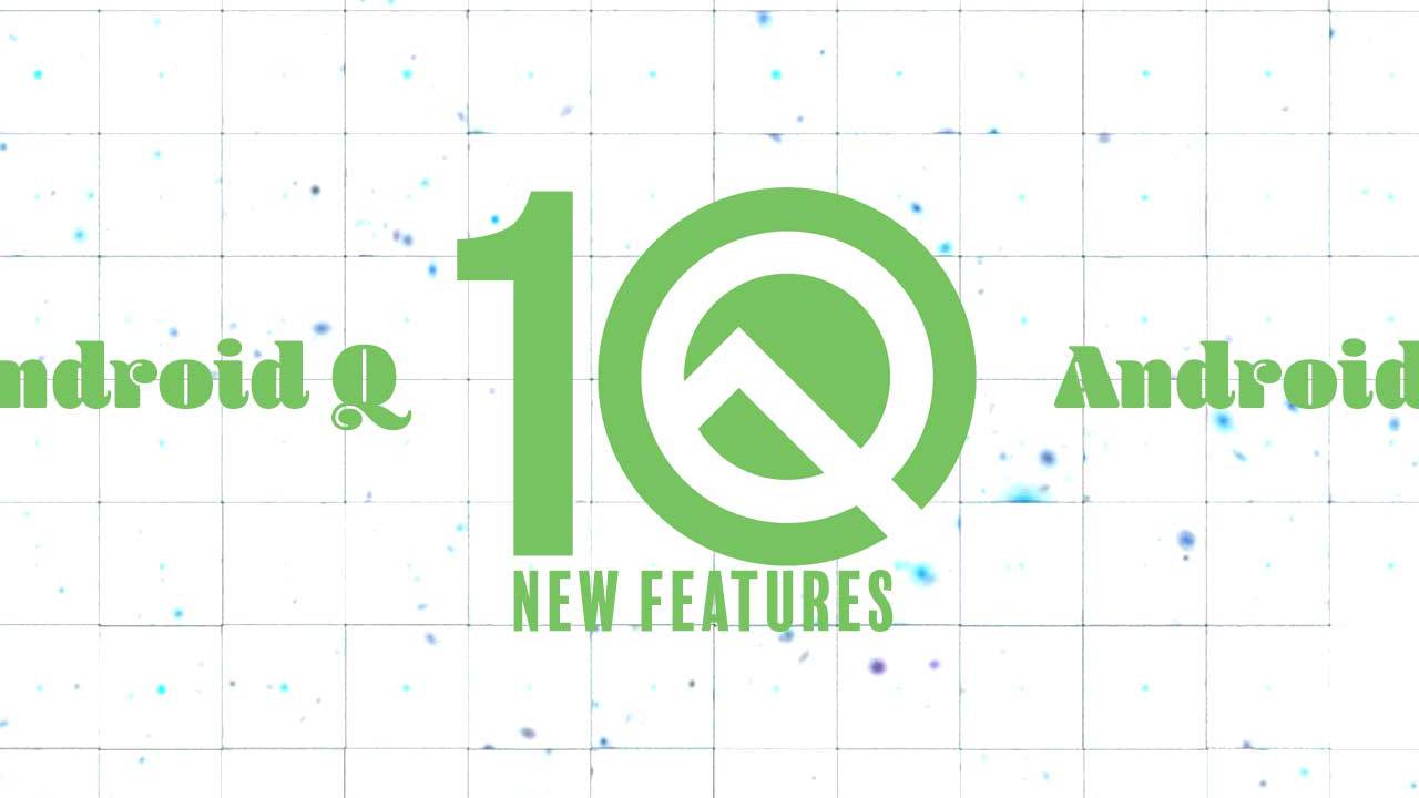 Android Q beta: 10 significant changes