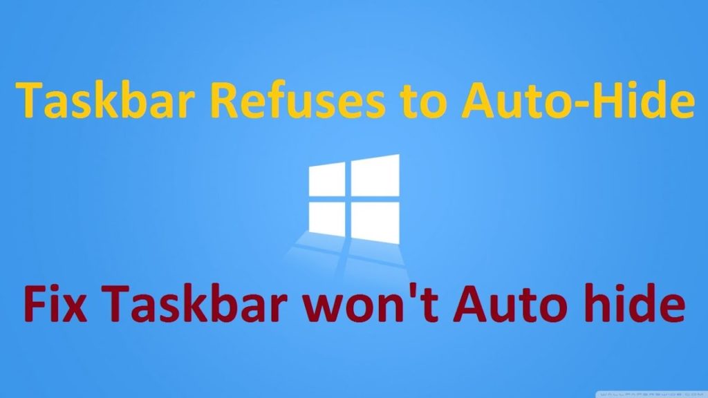 What to Do When the Windows Taskbar Won’t AutoHide