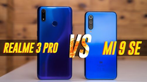 Realme 3 Pro vs Xiaomi Mi 9 SE: Full hands-on comparison