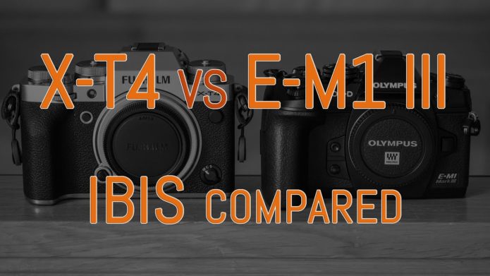 Fujifilm X-T4 vs Olympus OM-D E-M1 III – IBIS Comparison