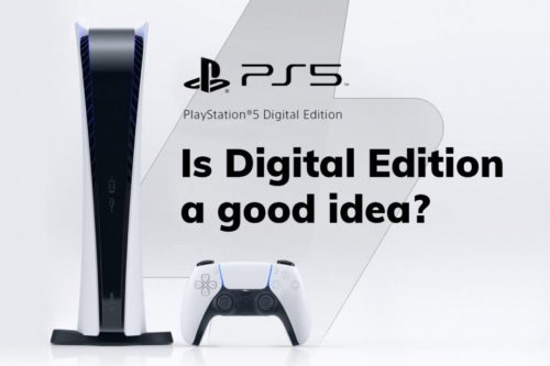 Is the PS5 Digital Edition a good or bad idea?