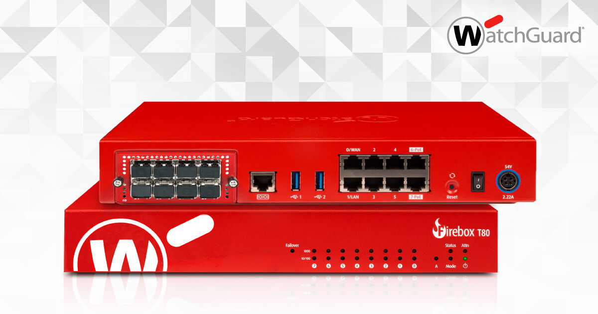WatchGuard Firebox T80 review