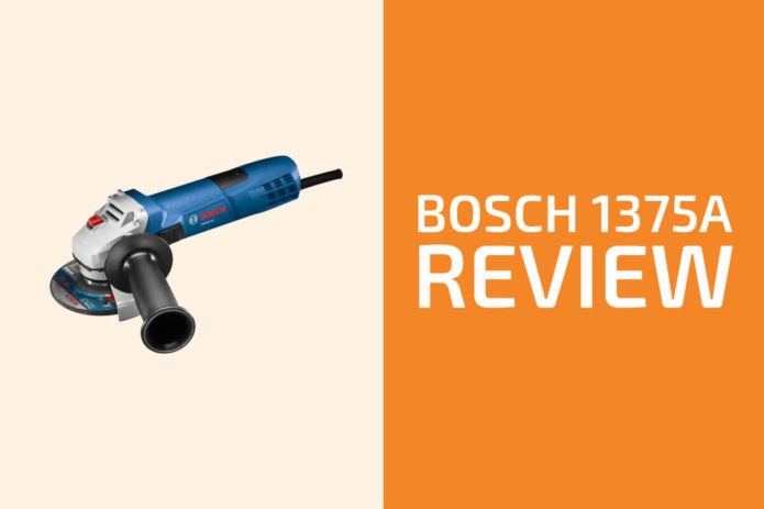 Bosch 1375A Review: An Angle Grinder Worth Getting?