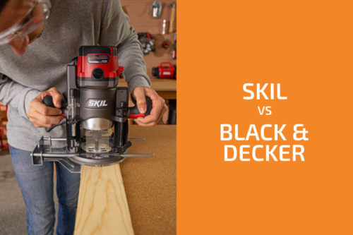 Skil vs. Black & Decker: Which of the Two Brands Is Better?