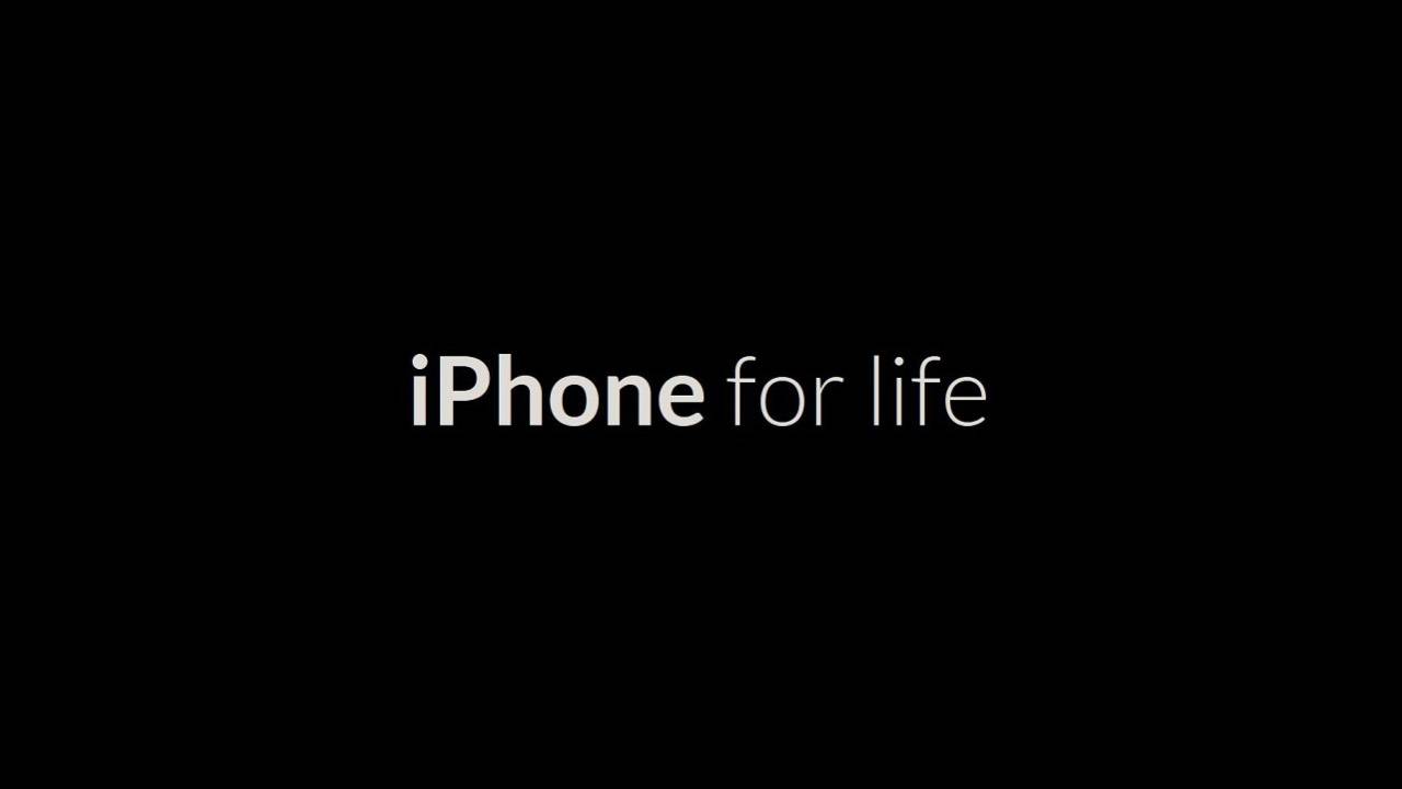iPhone for life: Is that what you want?