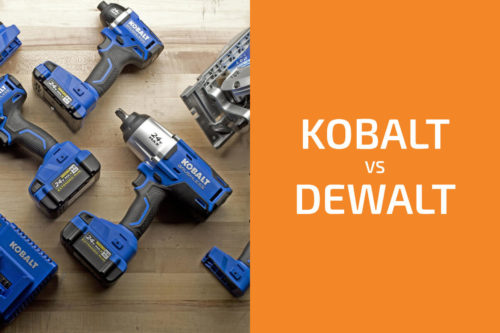 Kobalt vs. DeWalt: Which of the Two Brands Is Better?