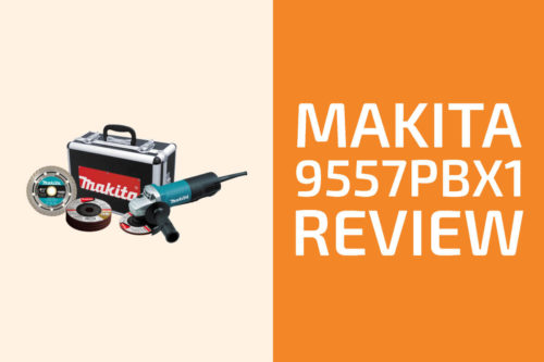 Makita 9557PBX1 Review: An Angle Grinder Worth Getting?