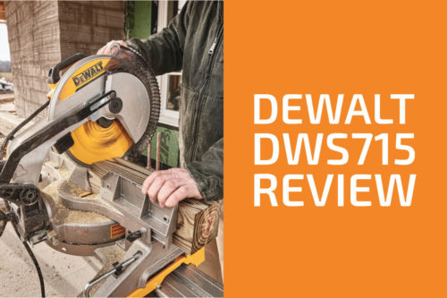 DeWalt DWS715 Review: A Miter Saw Worth Getting?