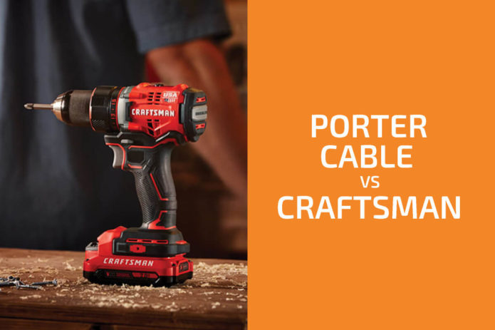 Porter-Cable vs. Craftsman: Which of the Two Brands Is Better?