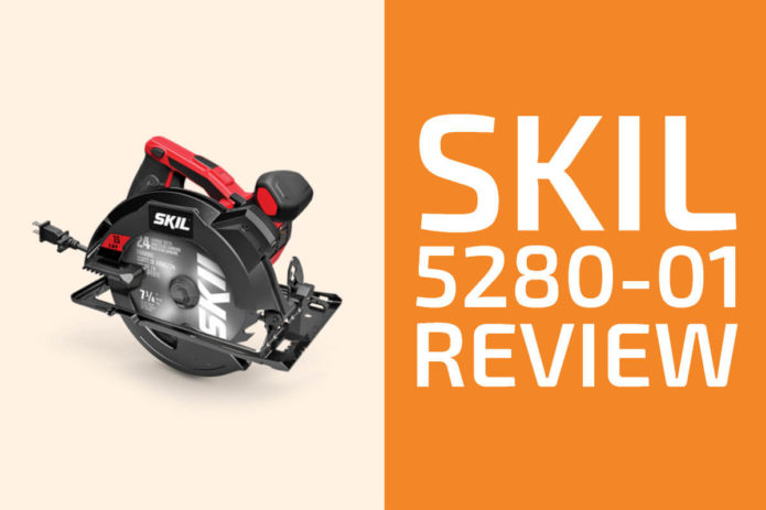 Skil 5280-01 Review: A Circular Saw Worth Getting?