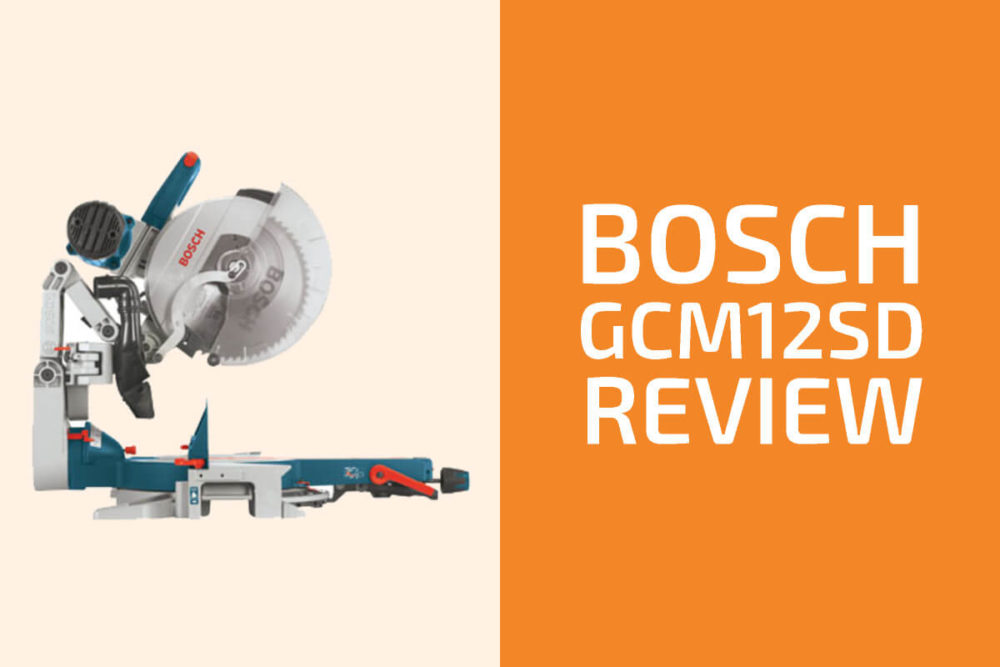 Bosch GCM12SD Review A Miter Saw Worth Getting?