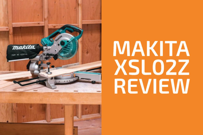 Makita XSL02Z Review: A Miter Saw Worth Getting?