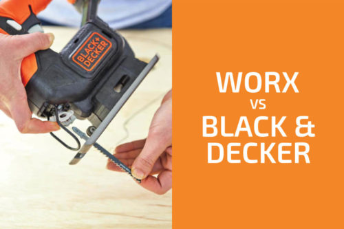 Worx vs. Black & Decker: Which of the Two Brands Is Better?