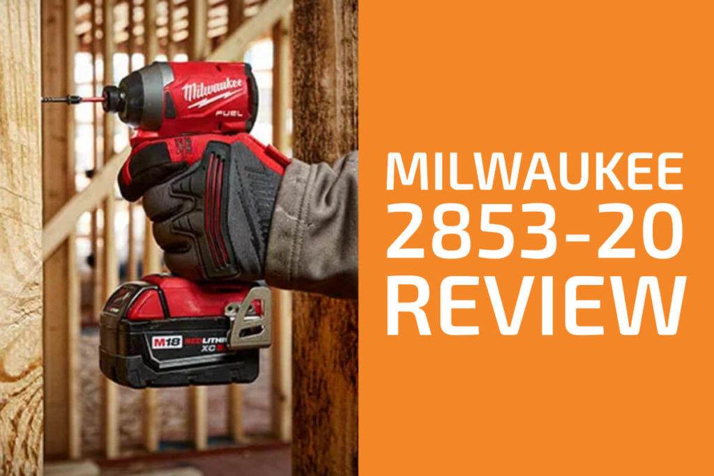 milwaukee-2853-20-review-a-good-impact-driver-gearopen