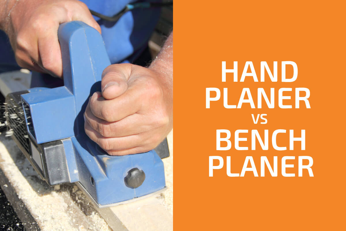 Hand vs. Bench Planer Which One to Choose?