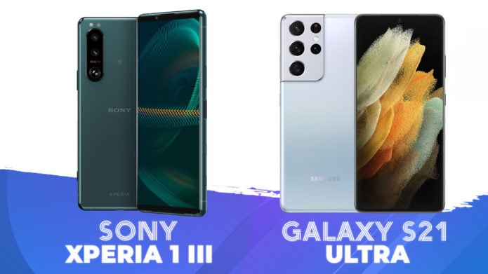 Sony Xperia 1 III vs Samsung Galaxy S21 Ultra: which Android phone is for you?