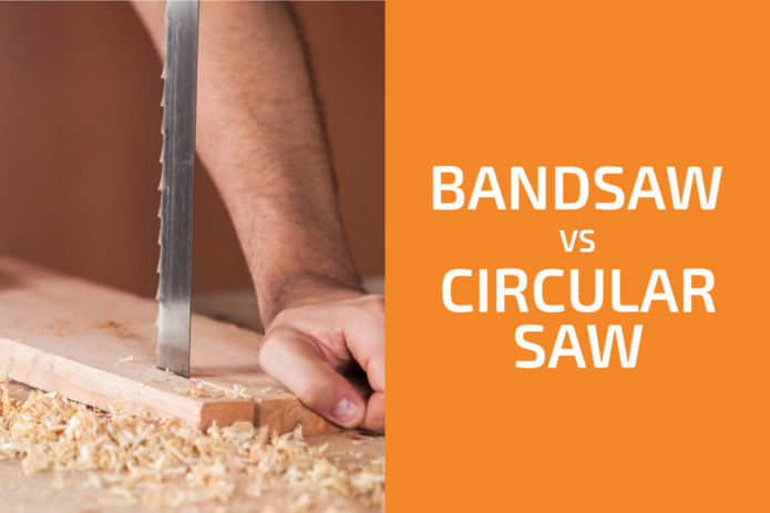 Bandsaw vs. Circular Saw: Which One to Choose?
