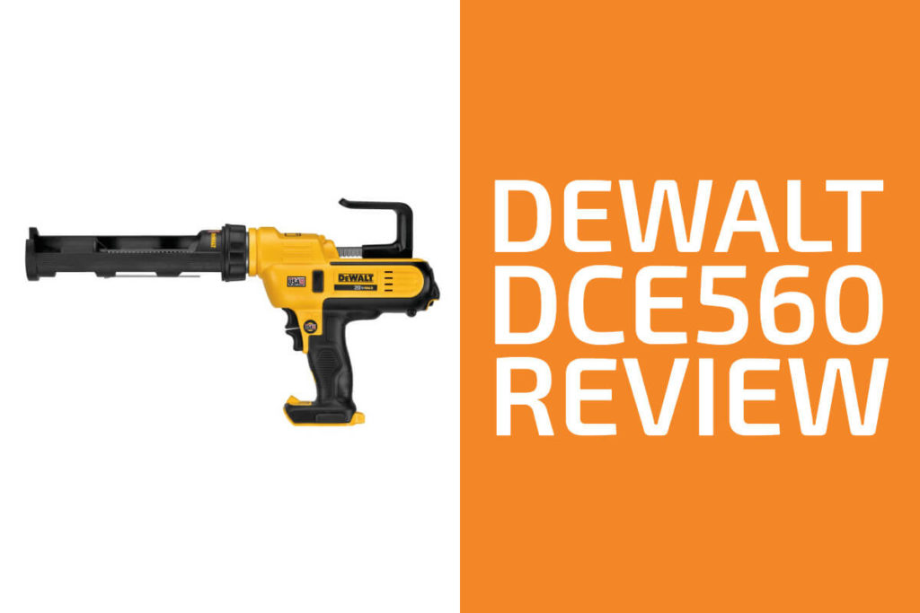 DeWalt Caulking Gun Review Is The DCE560 Worth Getting GearOpen