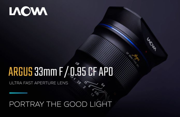 Laowa Argus 33mm f/0.95 CF APO APS-C Mirrorless Lens Announced