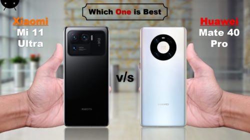 Huawei Mate 40 Pro vs Xiaomi Mi 11 Ultra: Two Best Cameras Phone Comparison