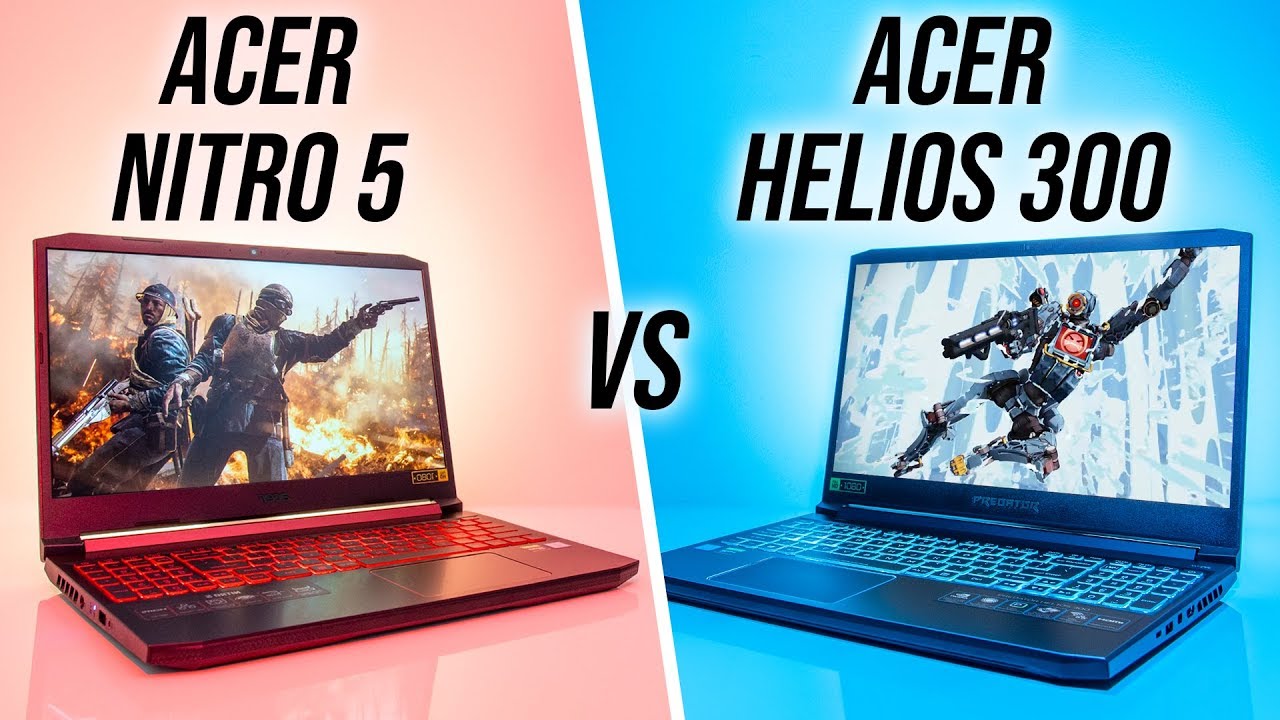 Acer Aspire Nitro 5 vs Predator Helios 300: Which Should You Buy?