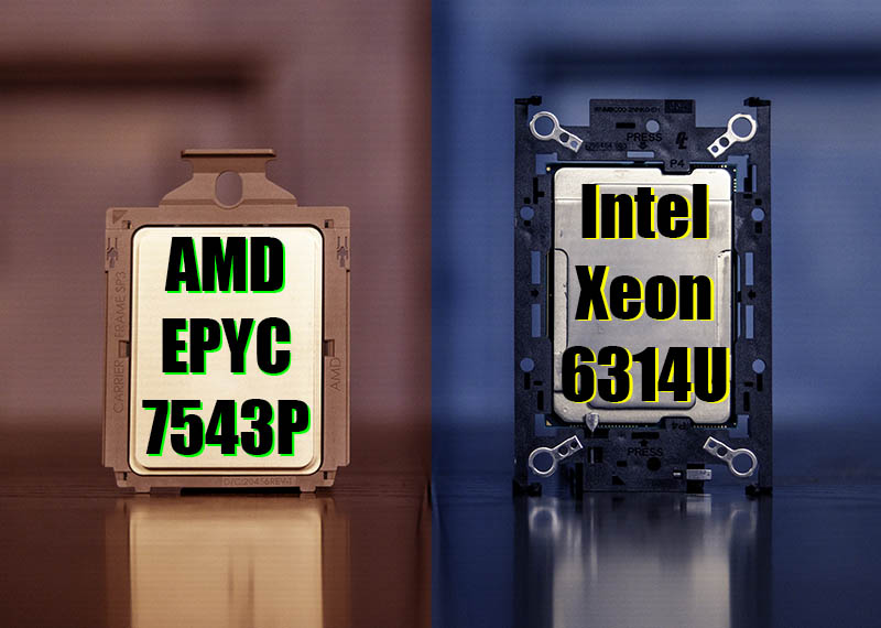 Intel Xeon Gold 6314U v AMD EPYC 7543P the 1S 32-core Options
