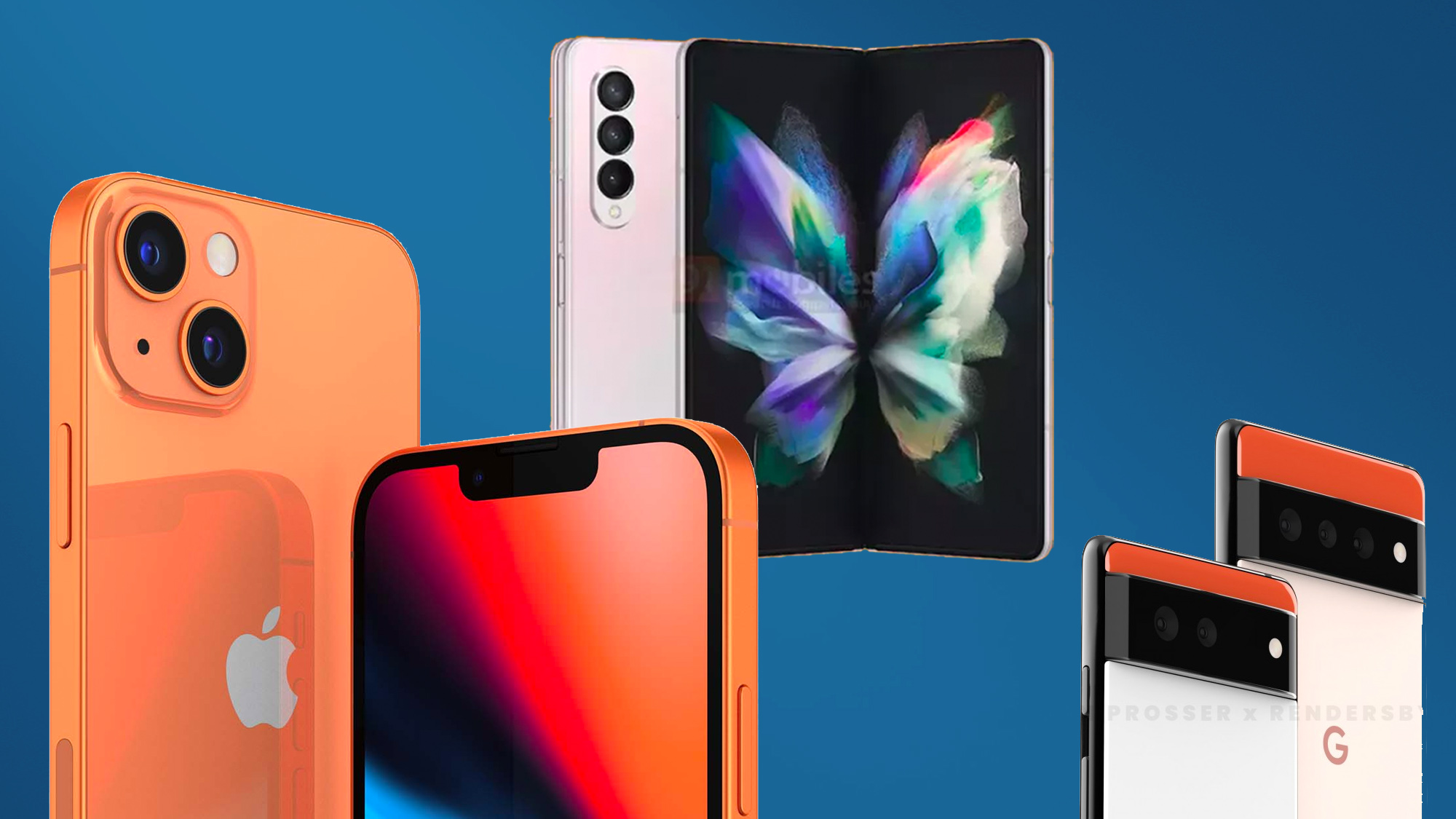 iPhone 13, Galaxy Z Fold 3, Pixel 6