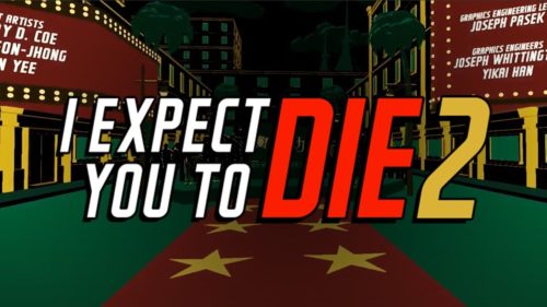 I Expect You to Die 2 preview: this VR game thinks you’re too dumb to survive