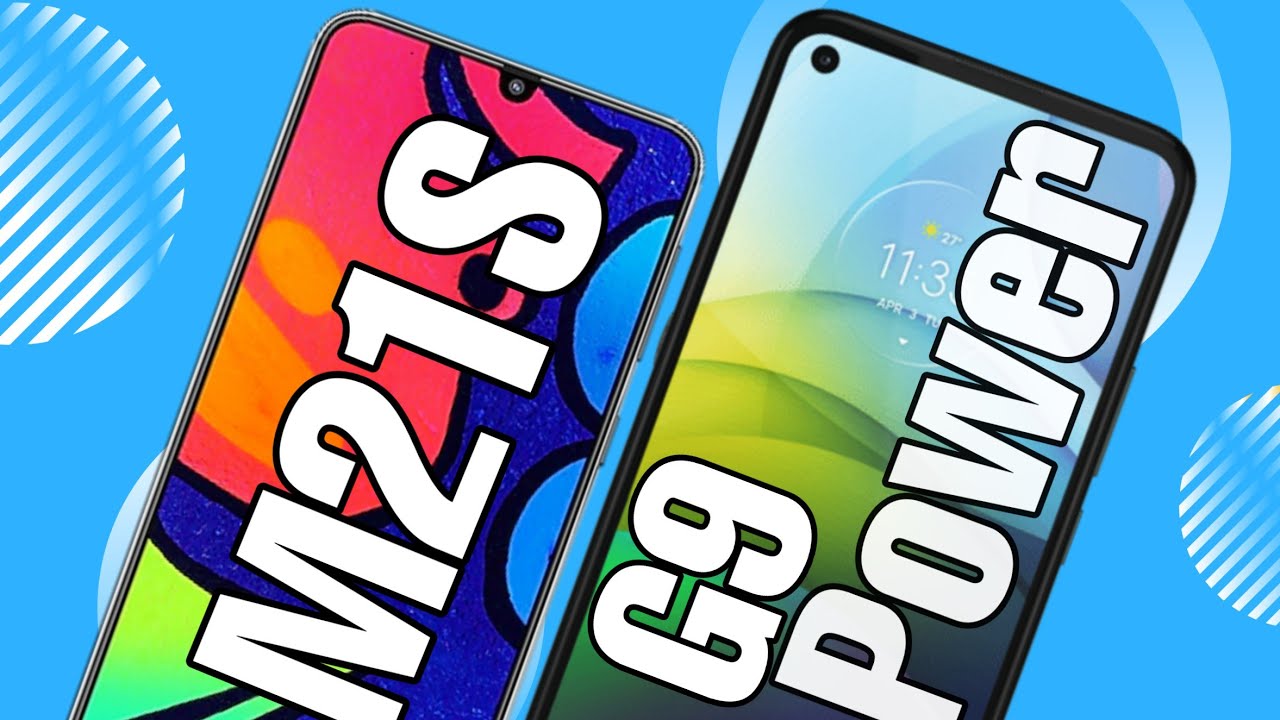 Moto G9 Power vs Galaxy M21S: Which Should You Buy?