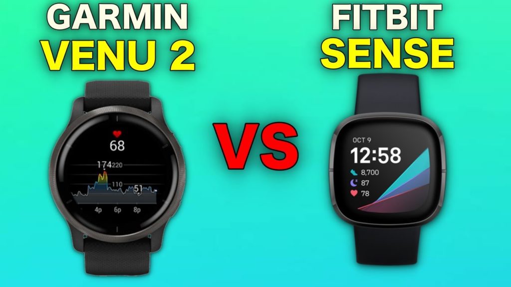 Garmin Venu 2 vs. Fitbit Sense Which should you buy?