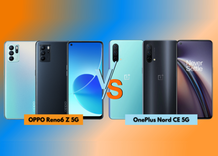 OPPO Reno6 Z 5G vs OnePlus Nord CE 5G