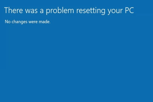 How to Fix the ‘There Was a Problem Resetting Your PC’ Error