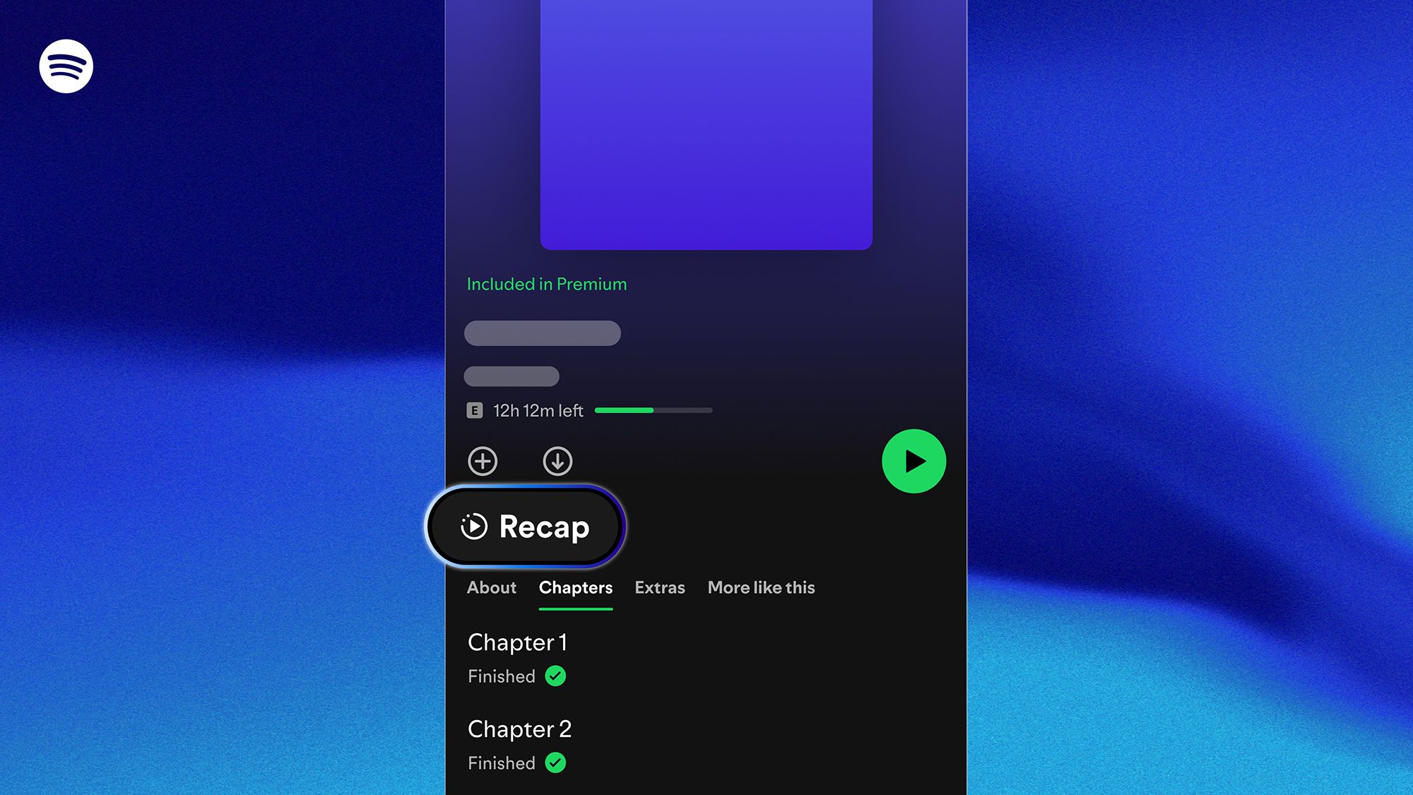 Spotify will now use AI to recap your audiobooks for you – and I really need this for my Kindle