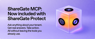 ShareGate MCP Brings Microsoft 365 Governance Into Claude, ChatGPT and Copilot for IT Professionals