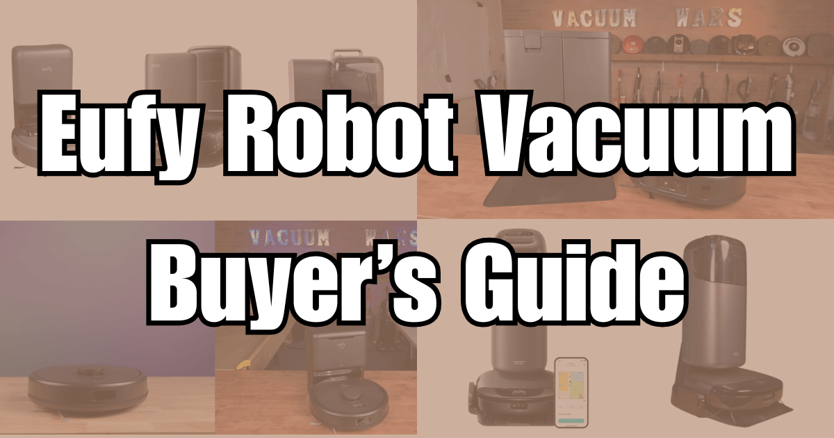 2026 Eufy Robot Vacuum Lineup: Full Breakdown and Recommendations