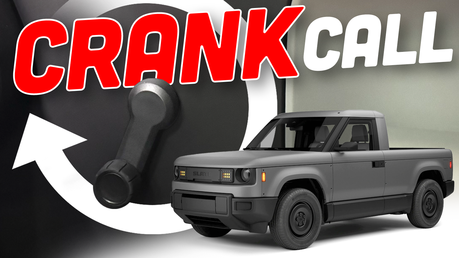 Why The Slate EV Truck’s Crank Windows Aren’t As Good As The Ones In Your Vintage Truck – The Autopian