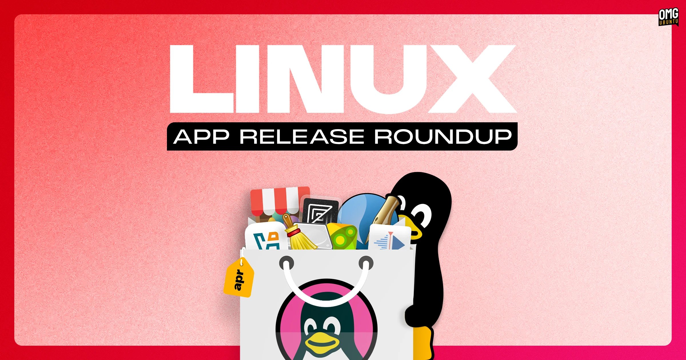 Linux App Release Roundup (April 2026) – OMG! Ubuntu
