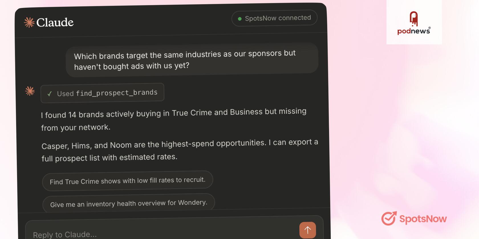 SpotsNow Launches Free Month of Claude and Chat GPT Connector for Podcast Advertising Intelligence