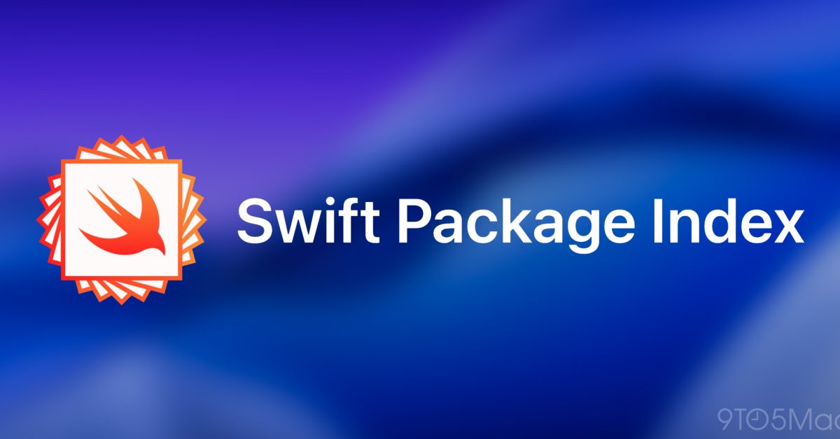 Swift Package Index joins Apple, pledges to remain open source – 9to5Mac