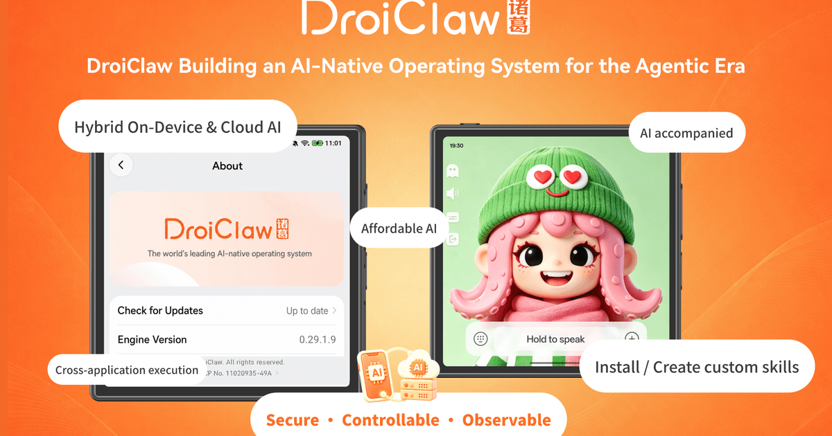 DroiClaw is Evolving Smart Devices from App-Based to AI-Native OS