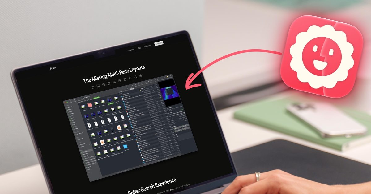 I didn’t realize how much Finder was slowing me down until I switched to Bloom
