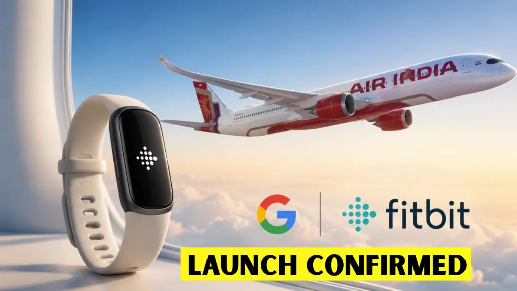 Fitbit Air India Launch Confirmed: Google’s Screen-Less Fitness Tracker Is Coming Soon