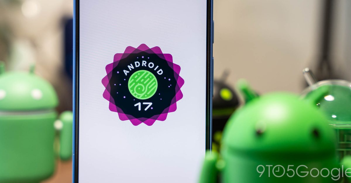 Google rolling out Android 17 QPR2 Beta 2 for Pixel