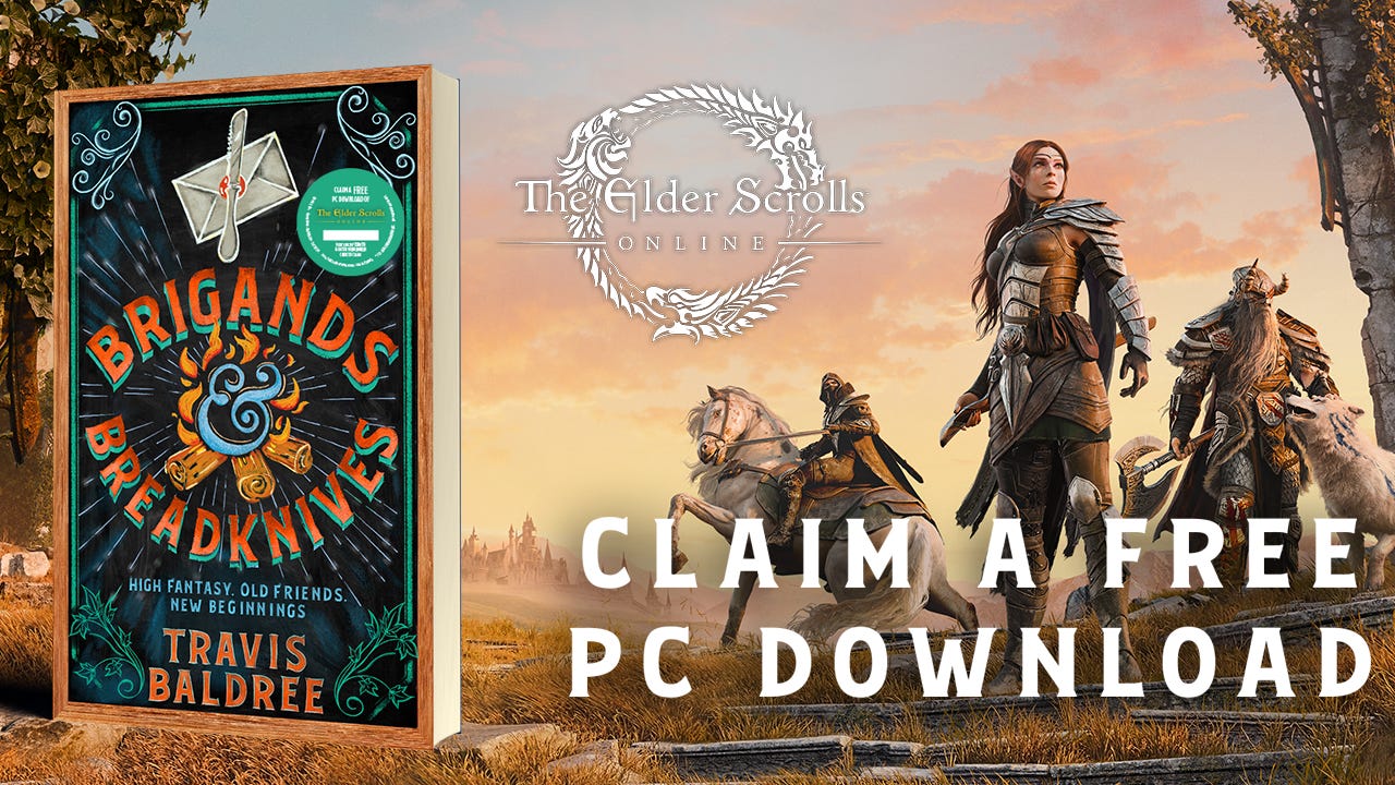 Bethesda Is Now Bundling Free Copies of The Elder Scrolls Online With Travis Baldree’s New Novel “Brigands & Breadknives”—Book Three From His “Legends & Lattes” Fantasy Series