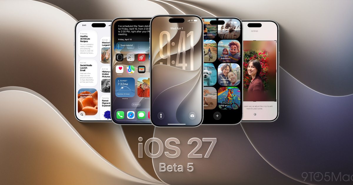 iOS 27 beta 5 now available as Apple tests major Siri AI upgrade – 9to5Mac
